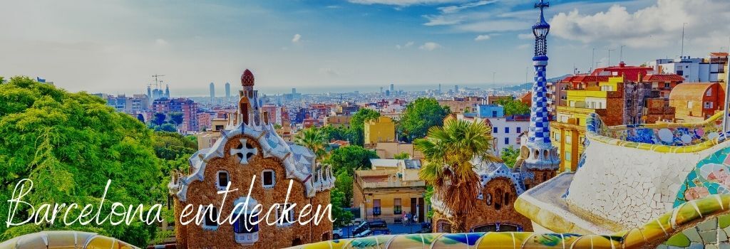 Firmen-Reisen ans Mittelmeer - Reisetipp Barcelona - b-ceed Reiseagentur Blog