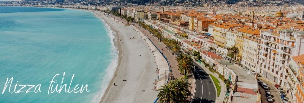 Firmen-Reisen ans Mittelmeer - Reisetipp Nizza - b-ceed Reiseagentur Blog
