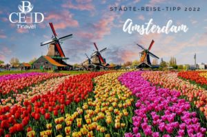 Amsterdam - Reise Tipp fuer Staedte Trips 2022 - bceed Travel Reiseagentur