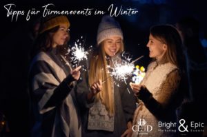 Events fuer Firmen im Winter - bceed und Bright&Epic