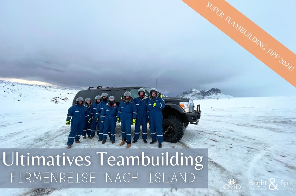 Corporate trip to Iceland is ultimate team building - book full service events with b-ceed and bright and epic group