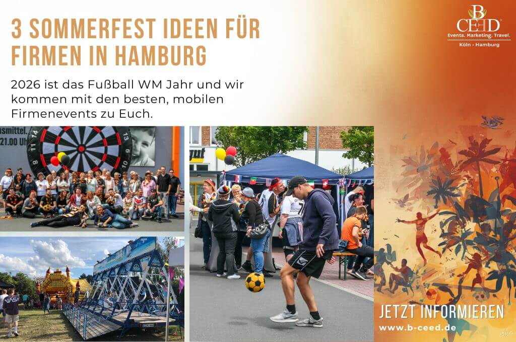 3 Sommerfest Ideen für firmen in Hamburg 2026 mit Fußball und Jahrmarkt Flair - bceed